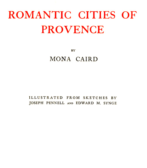 Romantic Cities of Provence Romantic Cities of Provence