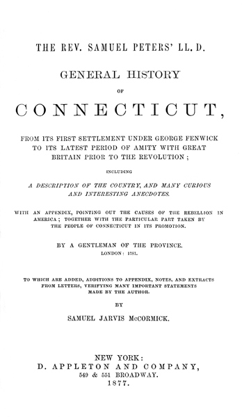 General History of Connecticut, from Its First Settlement Under George Fenwick to its Latest Period of Amity with Great Britain General History of Connecticut, from Its First Settlement Under George Fenwick to its Latest Period of Amity with Great Britain