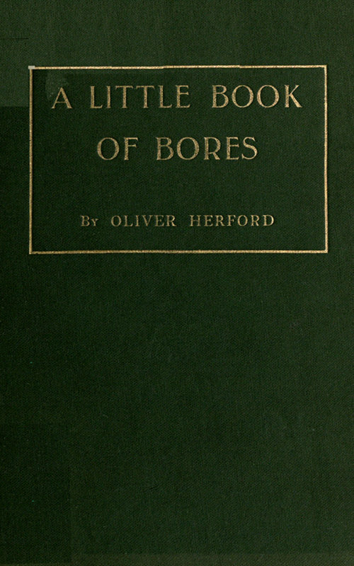 A Little Book of Bores A Little Book of Bores