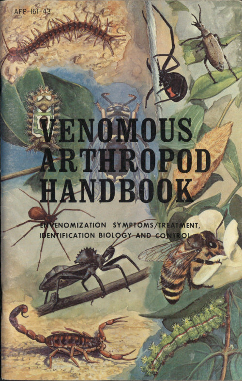 Venomous Arthropod Handbook Envenomization Symptoms/Treatment, Identification, Biology and Control Venomous Arthropod Handbook Envenomization Symptoms/Treatment, Identification, Biology and Control