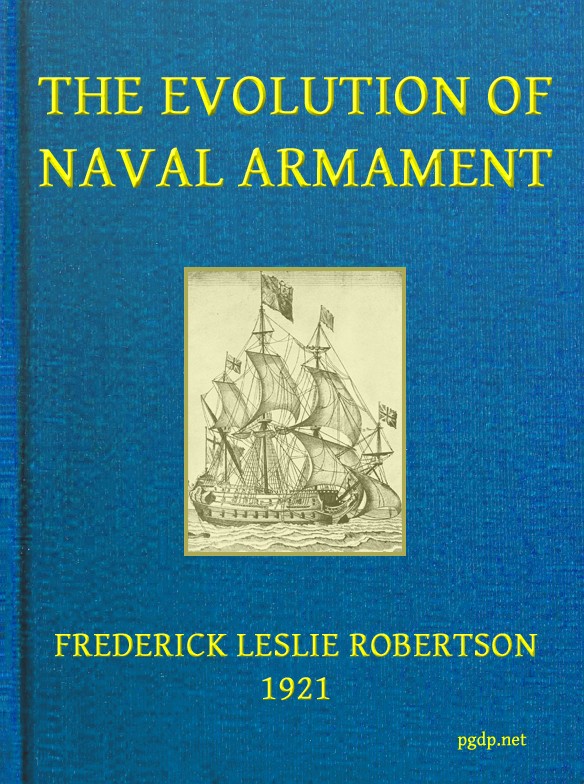 The Evolution of Naval Armament The Evolution of Naval Armament