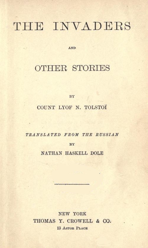 The Invaders, and Other Stories The Invaders, and Other Stories