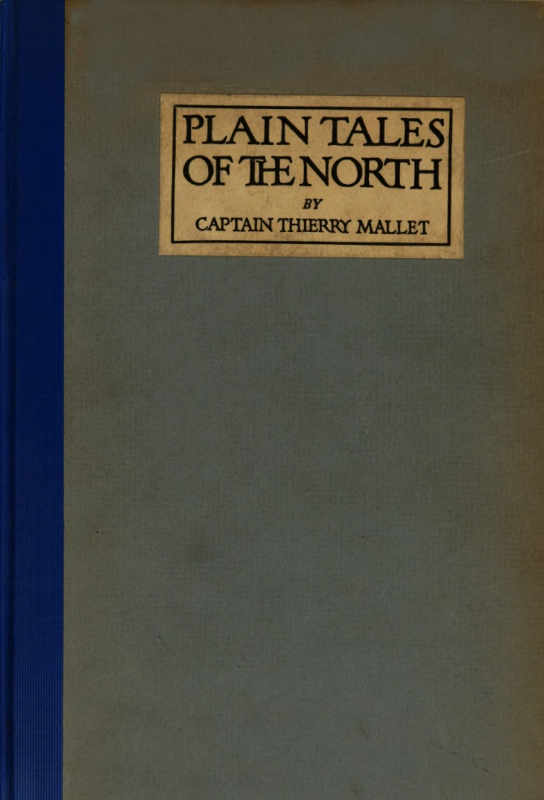Plain Tales of the North Plain Tales of the North