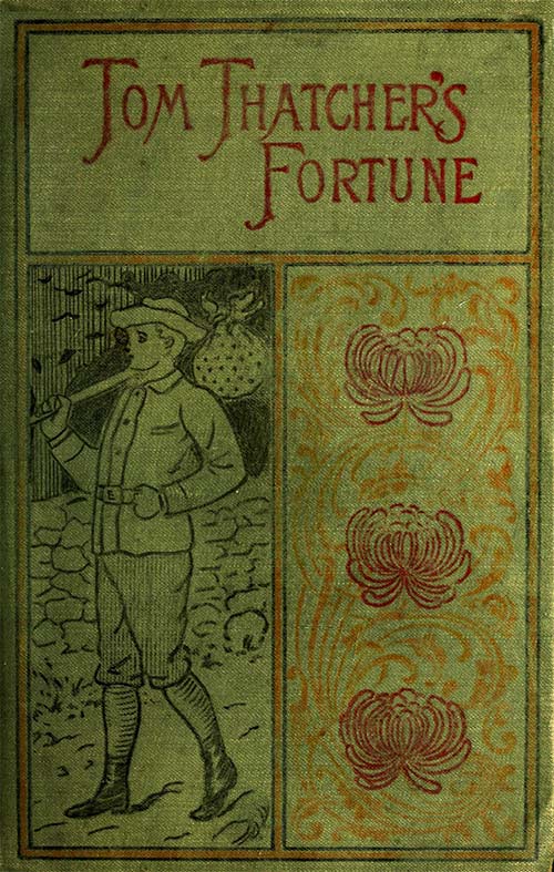 Tom Thatcher's Fortune Tom Thatcher's Fortune