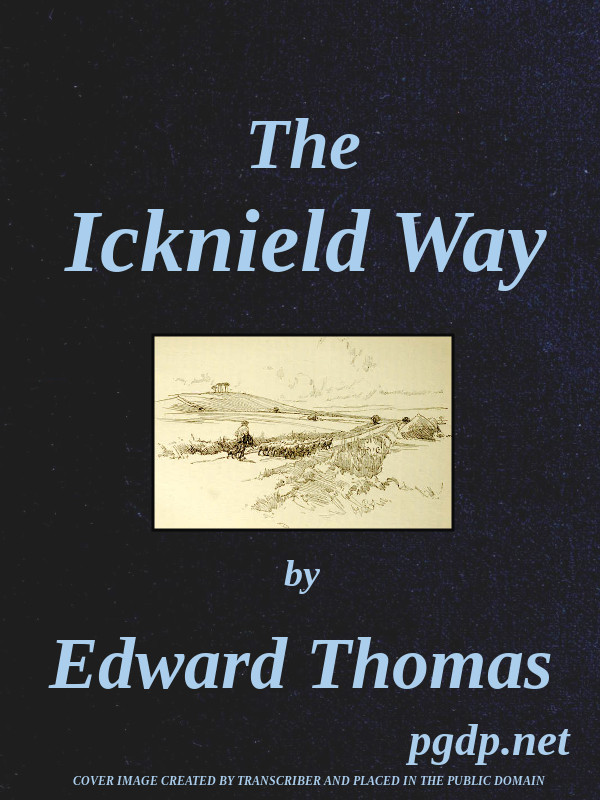 The Icknield Way The Icknield Way
