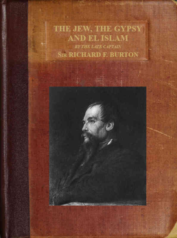 The Jew, The Gypsy and El Islam The Jew, The Gypsy and El Islam