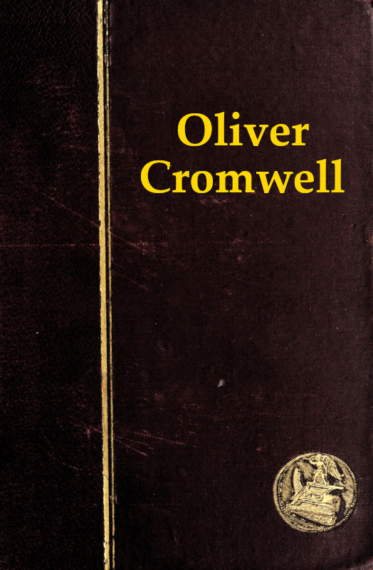 Oliver Cromwell and the Rule of the Puritans in England Oliver Cromwell and the Rule of the Puritans in England