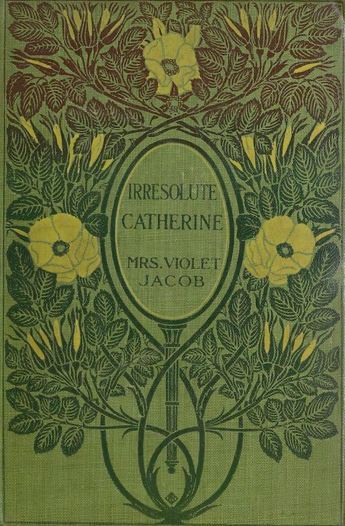 Irresolute Catherine