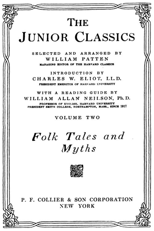 The Junior Classics, Volume 2: Folk Tales and Myths