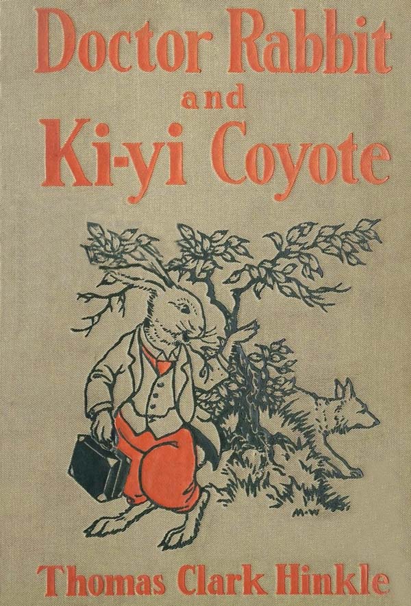 Doctor Rabbit and Ki-Yi Coyote Doctor Rabbit and Ki-Yi Coyote