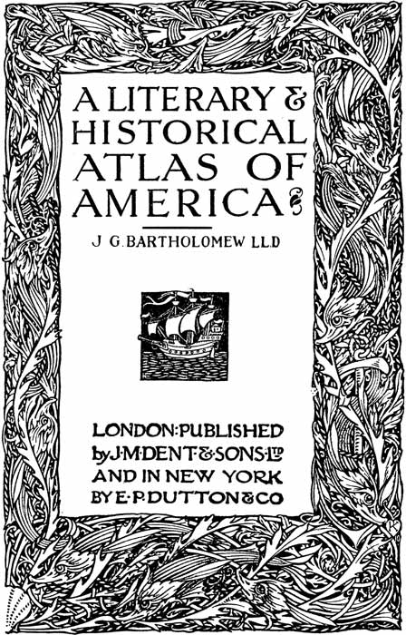 A Literary & Historical Atlas of America A Literary & Historical Atlas of America