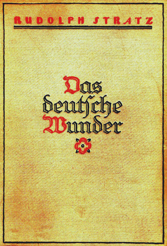 Das deutsche Wunder: Roman Das deutsche Wunder: Roman