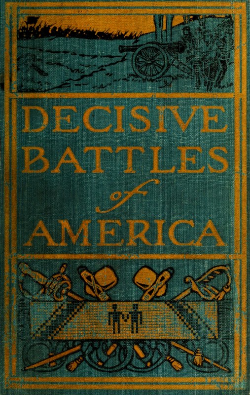 Decisive Battles of America Decisive Battles of America