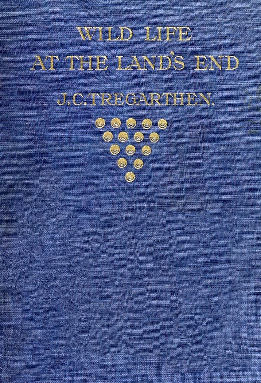 Wild Life at the Land's End
Observations of the Habits and Haunts of the Fox, Badger, Otter, Seal, Hare and of Their Pursuers in Cornwall
