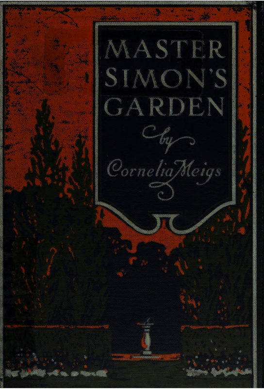 Master Simon's Garden: A Story