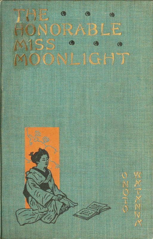 The Honorable Miss Moonlight The Honorable Miss Moonlight
