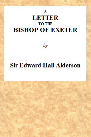 A Letter to the Bishop of Exeter A Letter to the Bishop of Exeter