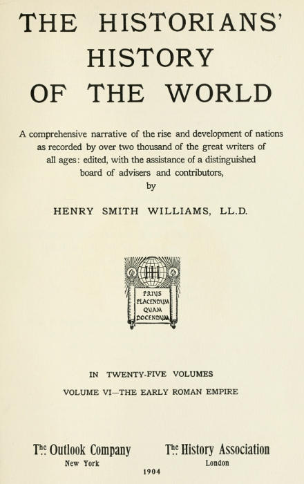 The historians' history of the world in twenty-five volumes, volume 06 The historians' history of the world in twenty-five volumes, volume 06