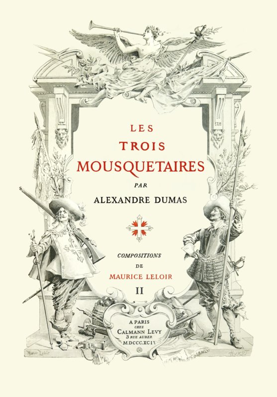 Les trois mousquetaires, Volume 2 (of 2) Les trois mousquetaires, Volume 2 (of 2)
