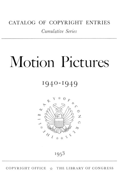 Motion pictures, 1940-1949 Motion pictures, 1940-1949