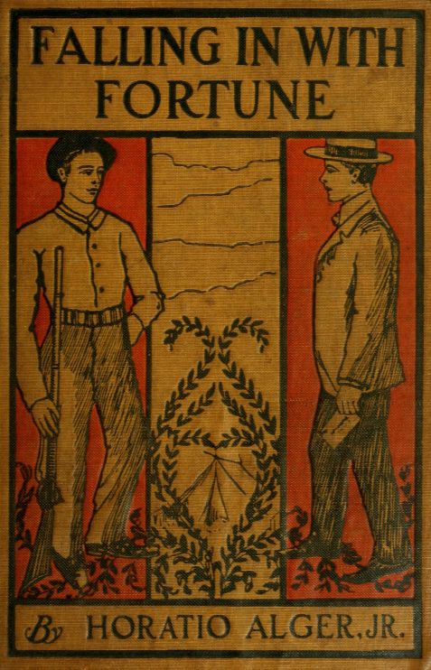 Falling in with Fortune; Or, The Experiences of a Young Secretary Falling in with Fortune; Or, The Experiences of a Young Secretary