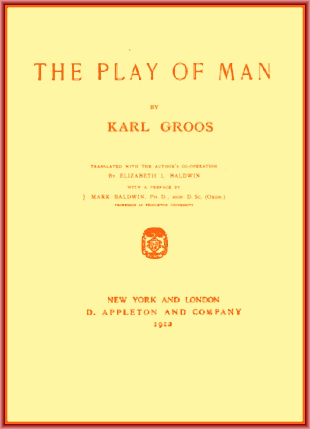 The Play of Man The Play of Man