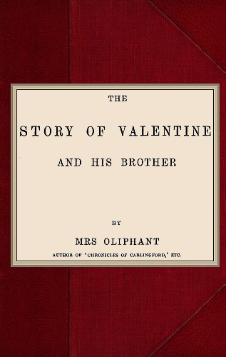 The Story of Valentine and His Brother The Story of Valentine and His Brother