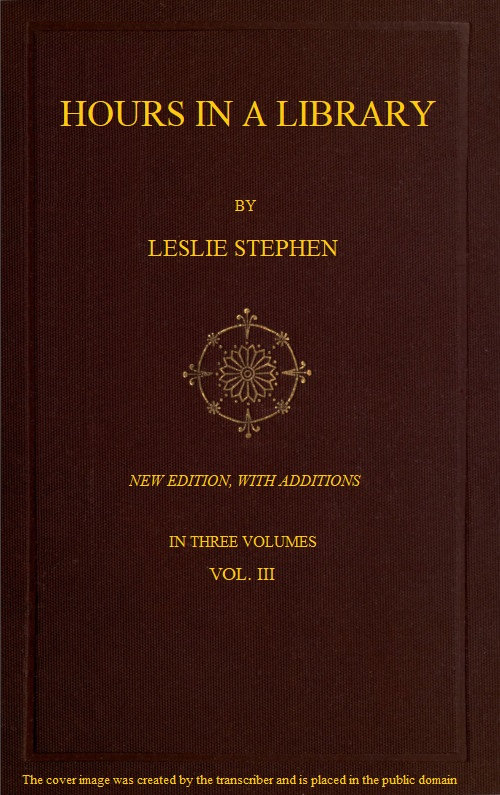 Hours in a Library, Volume 3
New Edition, with Additions