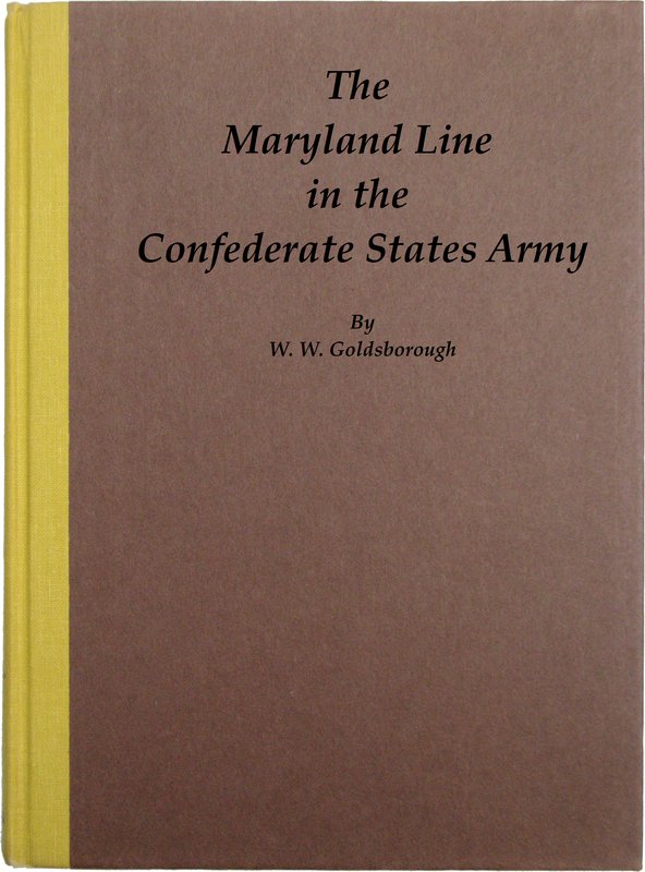 W. W. Goldsborough - Konfedere Devlet Ordusunda Maryland Hattı