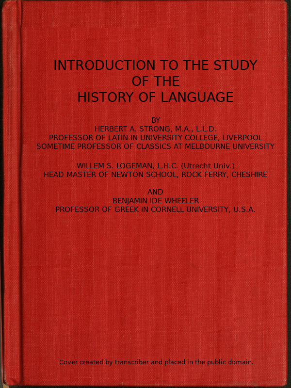 Introduction to the study of the history of language Introduction to the study of the history of language