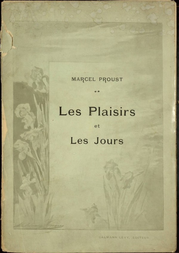 Les plaisirs et les jours Les plaisirs et les jours