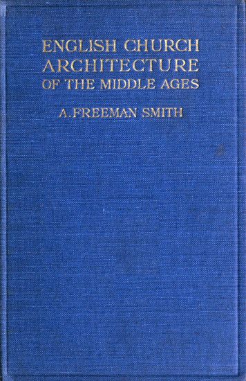 English Church Architecture of the Middle Ages: An Elementary Handbook