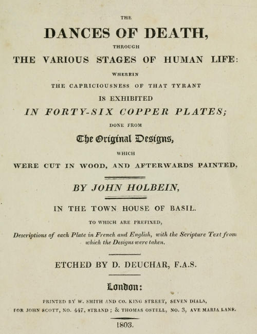 The Dances of Death
Through the Various Stages of Human Life: Wherein the Capriciousness of that Tyrant is Exhibited