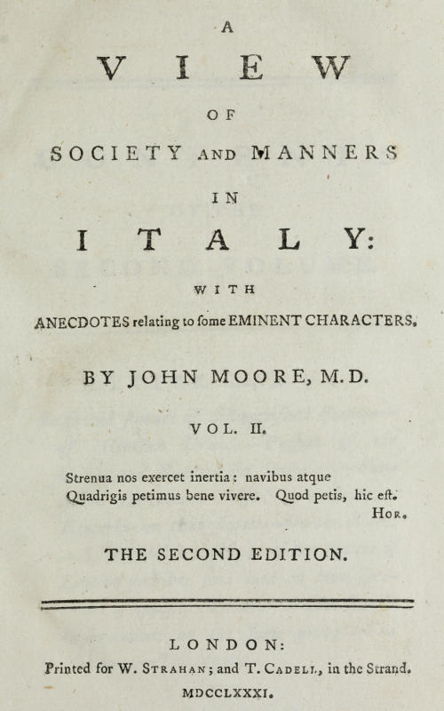 A View of Society and Manners in Italy, Volume 2 (of 2) With Anecdotes Relating to some Eminent Characters A View of Society and Manners in Italy, Volume 2 (of 2) With Anecdotes Relating to some Eminent Characters