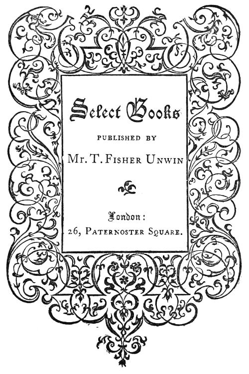 Select Books Published by Mr. T. Fisher Unwin