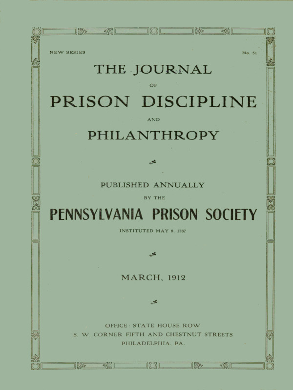 The Journal of Prison Discipline and Philanthropy, March 1912
New Series No. 51