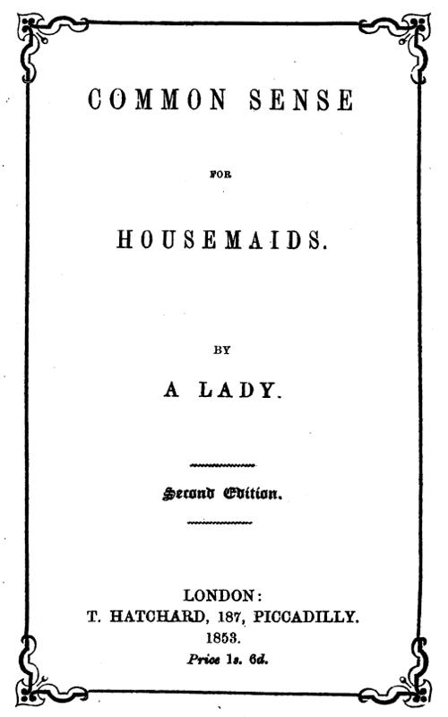 Common Sense for Housemaids Common Sense for Housemaids