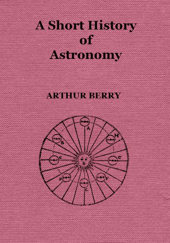 Astronomi Tarihinin Kısa Bir Öyküsü Astronomi Tarihinin Kısa Bir Öyküsü