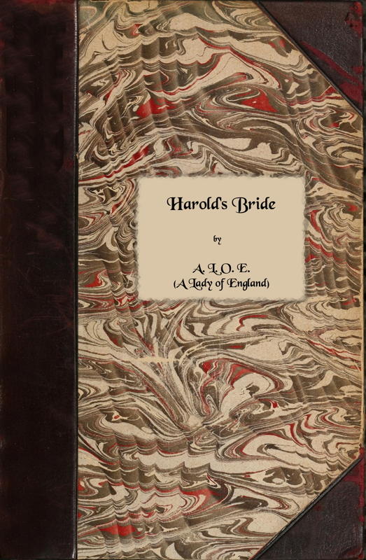 Harold's Bride: A Tale Harold's Bride: A Tale