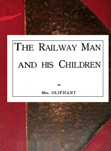 The Railway Man and His Children The Railway Man and His Children