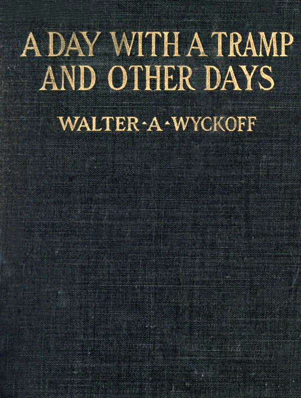 A Day with a Tramp, and Other Days