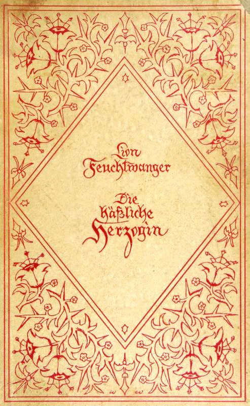 Die häßliche Herzogin: Roman Die häßliche Herzogin: Roman