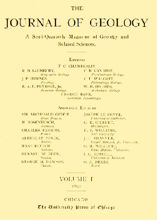 The Journal of Geology, January-February 1893
A Semi-Quarterly Magazine of Geology and Related Sciences