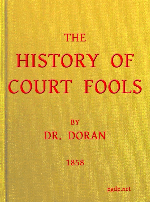 The History of Court Fools The History of Court Fools