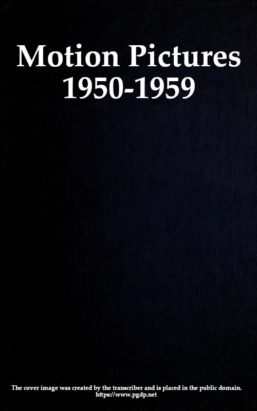 Motion pictures, 1950-1959 : Catalog of copyright entries