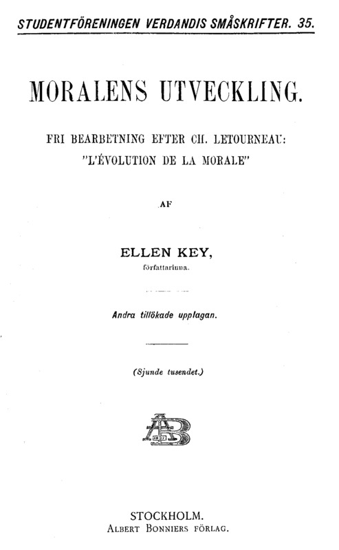 Moralens utveckling Fri bearbetning efter Ch. Letourneau: "L'évolution de la morale" Moralens utveckling Fri bearbetning efter Ch. Letourneau: "L'évolution de la morale"