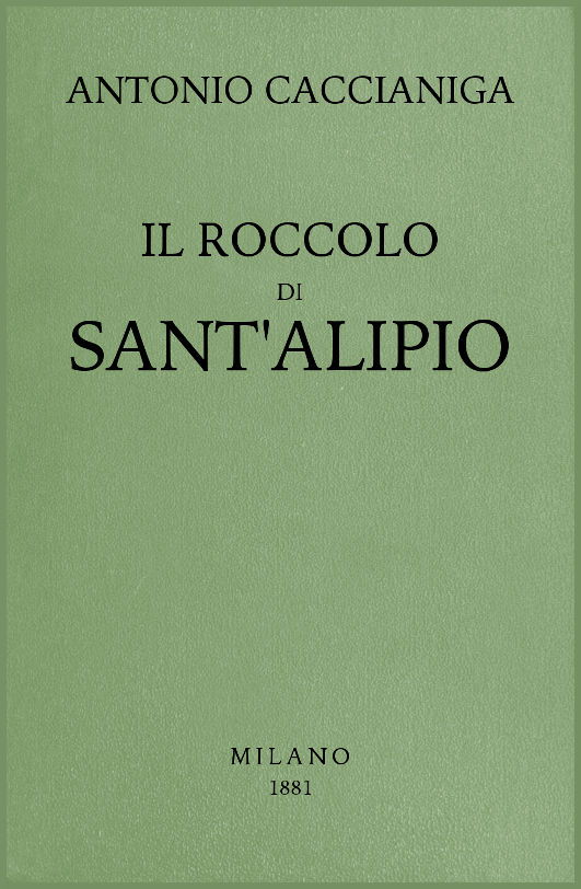 Il roccolo di Sant'Alipio Il roccolo di Sant'Alipio