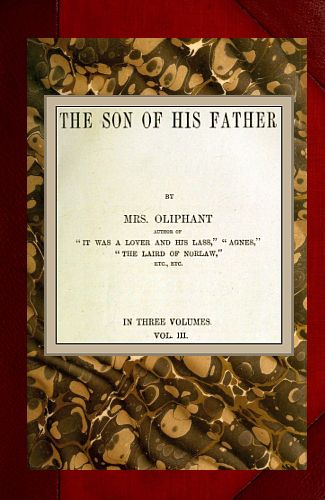 The Son of His Father; vol. 3/3 The Son of His Father; vol. 3/3