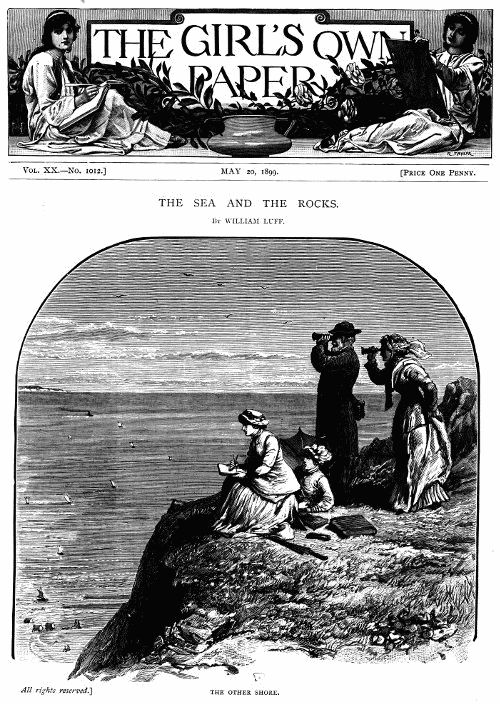 The Girl's Own Paper, Vol. XX. No. 1012, May 20, 1899 The Girl's Own Paper, Vol. XX. No. 1012, May 20, 1899