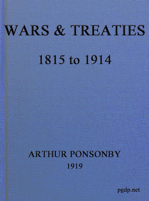 Wars & Treaties, 1815 to 1914 Wars & Treaties, 1815 to 1914